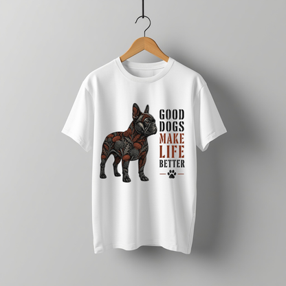 LY Tee Frenchie Good Dogs Make Life Better Dark Botanical Print Classic Crew T-Shirt | Unisex | 100% Cotton | Regular Fit